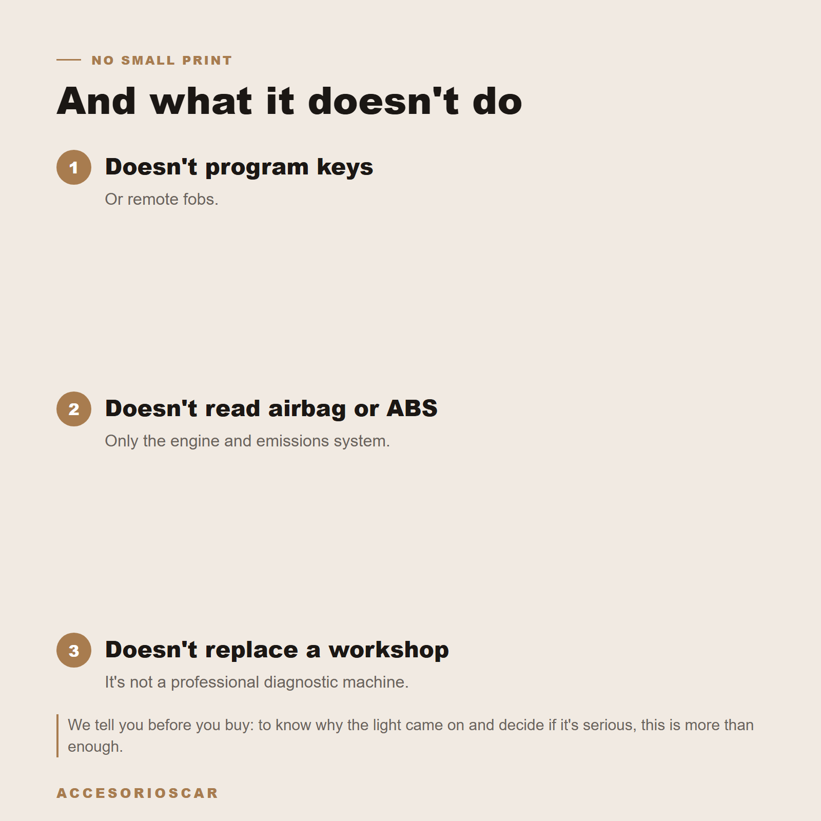 What it doesn't do: doesn't program keys, doesn't read airbag or ABS, doesn't replace a workshop